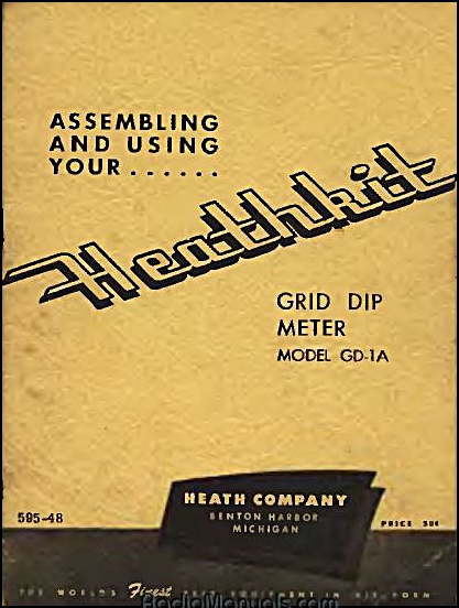 Heathkit GD-1A Aseembly and Instruction Manual - Click Image to Close